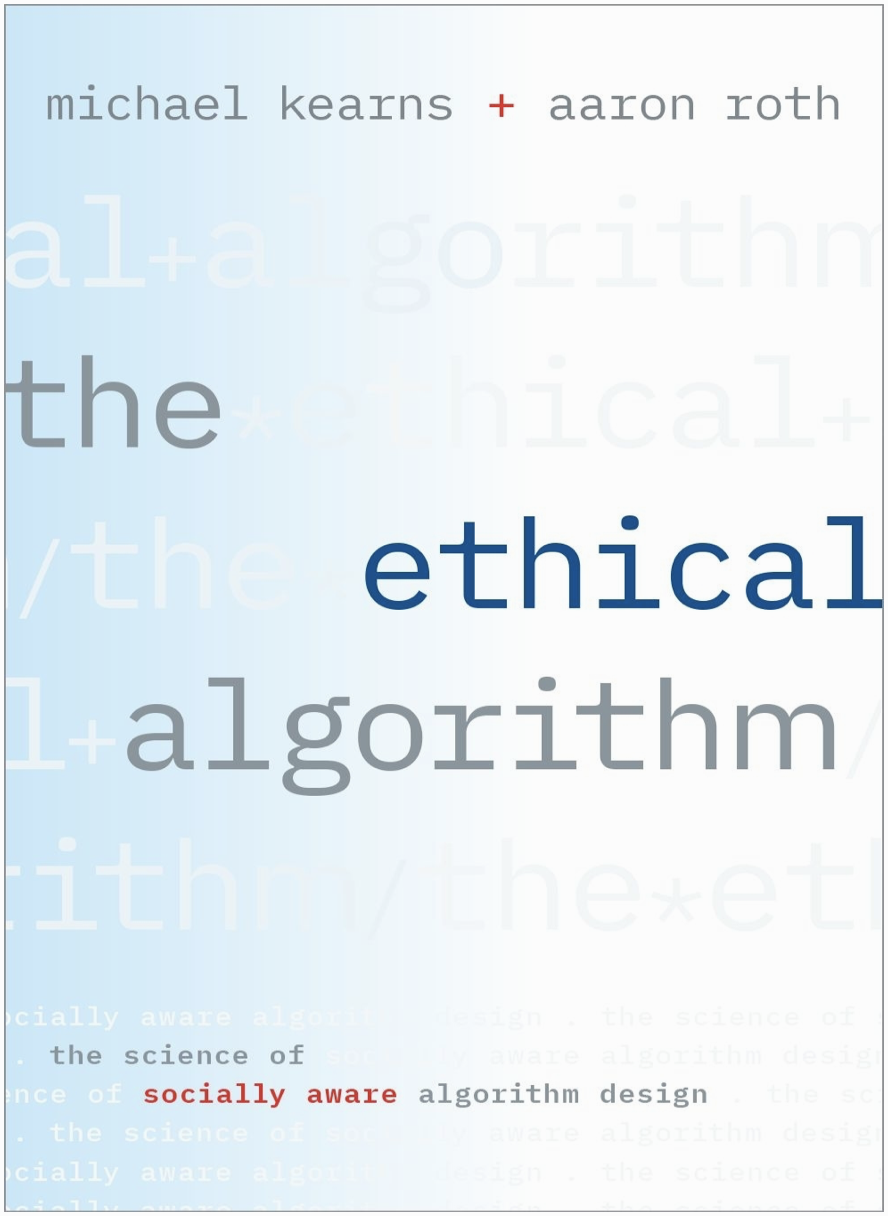 The Ethical Algorithm